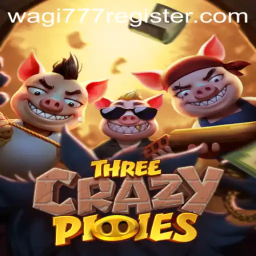 Exploring the Exciting World of ThreeCrazyPiggies and the Role of wagi777