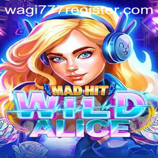 MadHitWildAlice: A Captivating Game Experience