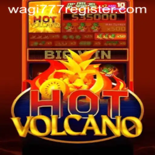 Exploring the Exciting World of HotVolcano: A Deep Dive into Gameplay and Strategies with wagi777
