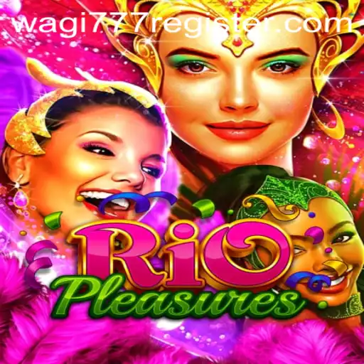 Discover the Excitement of RioPleasures: A Comprehensive Guide to Gameplay and Strategies